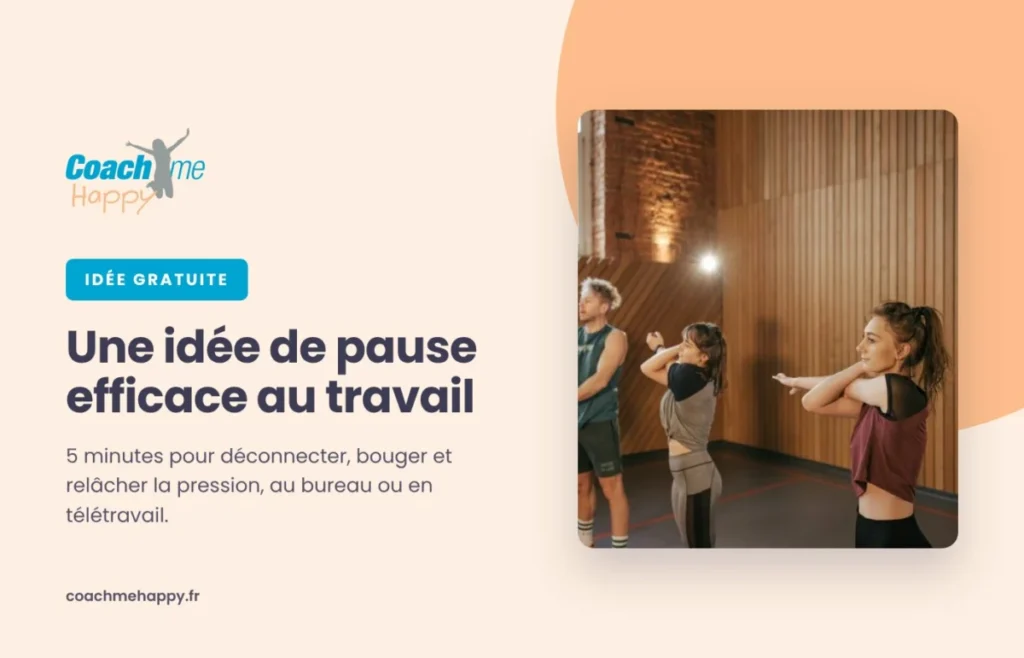Une idée de pause efficace au travail